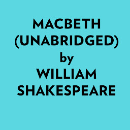 Obraz ikony: Macbeth (Unabridged)