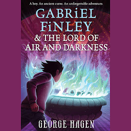 Icon image Gabriel Finley and the Lord of Air and Darkness