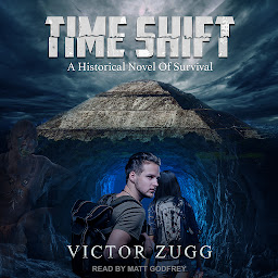 Icon image Time Shift: A Historical Novel of Survival