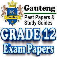 Grade 12 Gauteng Past Papers