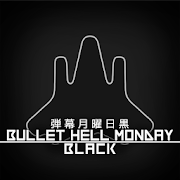 Bullet Hell Monday Black‏