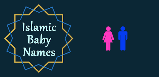 Islamic Baby Names & Meanings