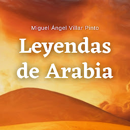 Icon image Leyendas de Arabia (Cuentos maravillosos)