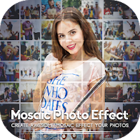 Mosaic Photo Effect: Photo Editor
