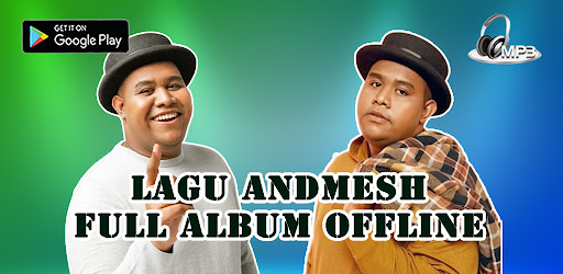 Lagu Andmesh Offline  Lengkap