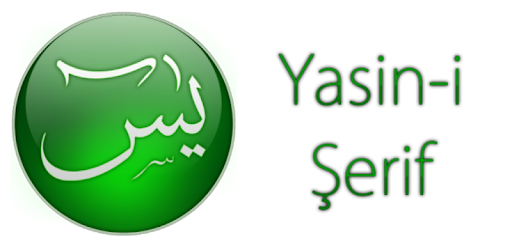 Yasin-i Şerif (Yasin Suresi)