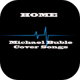 Cover Song Home MichaelBuble icon