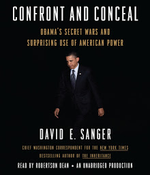 Icon image Confront and Conceal: Obama's Secret Wars and Surprising Use of American Power