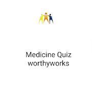 Medicine Quiz Worthyworks
