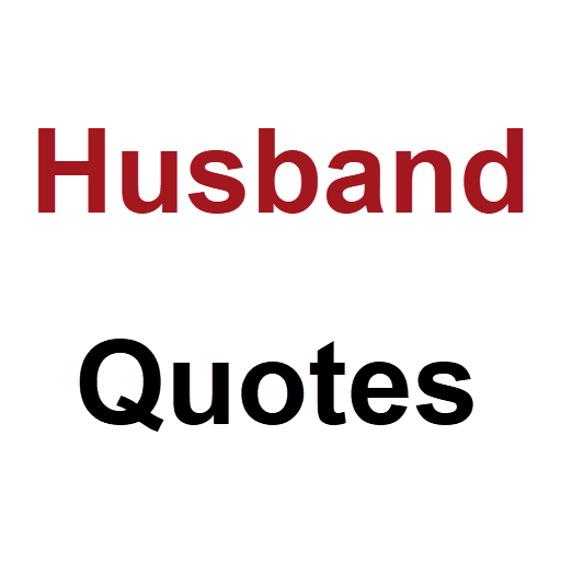 Husband Quotes