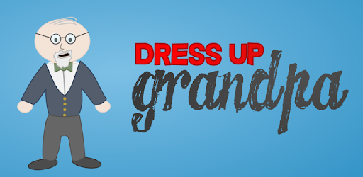 Dress Up Grandpa