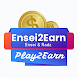 Ensei2Earn - Androidアプリ
