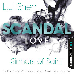 Icon image Scandal Love - Sinners of Saint 3 (Ungekürzt)