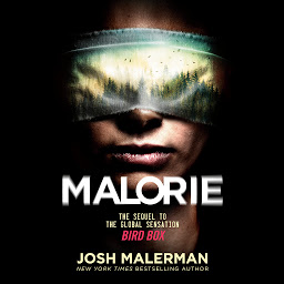 Icon image Malorie: A Bird Box Novel