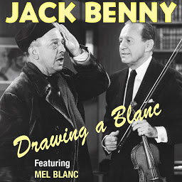 Gambar ikon Jack Benny: Drawing a Blanc
