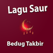 Lagu Saur Bedug Takbir Lebaran