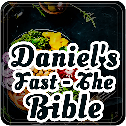 Daniel's Fast - The Bible: Download & Review