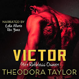 Obraz ikony: VICTOR: Her Ruthless Owner: The Victor Trilogy, Book 2