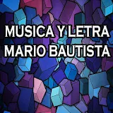 Musica y letras Mario Bautista icon
