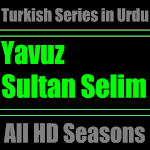 Cover Image of ダウンロード Yavuz Sultan Selim in Urdu  APK