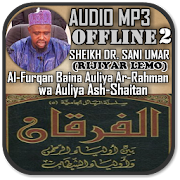 Sheikh Dr Sani Umar - Al-Furqan Mp3 Part 2