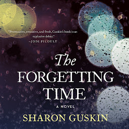 Icon image The Forgetting Time: A Novel