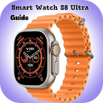 Cover Image of Télécharger Smart Watch S8 Ultra Guide  APK