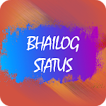 Cover Image of 下载 Bhailog Status 1.0 APK