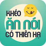 Cover Image of डाउनलोड Khéo Ăn Nói 5.6 APK