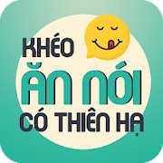 Top 50 Books & Reference Apps Like Khéo Ăn Nói Sẽ Có Được Thiên Hạ - Best Alternatives