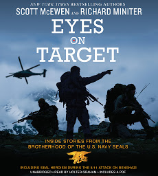 Imagen de ícono de Eyes on Target: Inside Stories from the Brotherhood of the U.S. Navy SEALs