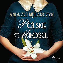 Obraz ikony: Polskie miłości...