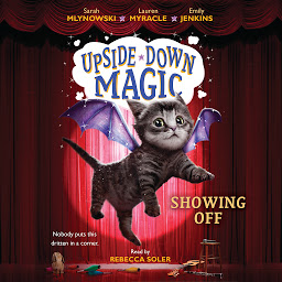 Icon image Showing Off (Upside-Down Magic #3)