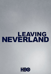 Icon image Leaving Neverland Part 1