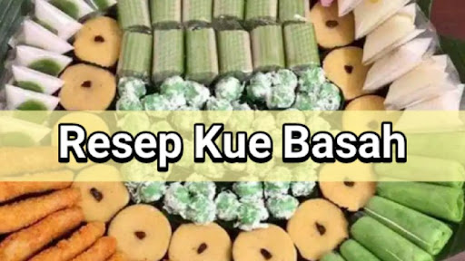 Resep Kue Basah