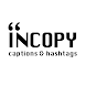 InCopy: Captions, Hashtags