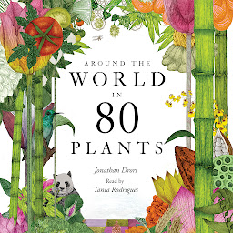 Icon image Around the World in 80 Plants