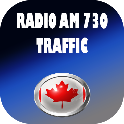 AM 730 Traffic Radio Canada - Google Play 앱