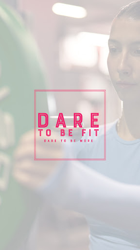 Android application Dare To Be Fit screenshort