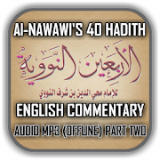 Al-Nawawi's 40 Hadith Part Two English Commentary