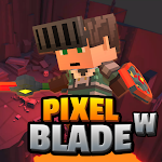 Cover Image of Download Pixel Blade W - World  APK