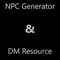 DandD 5E NPC Generator and DM Re