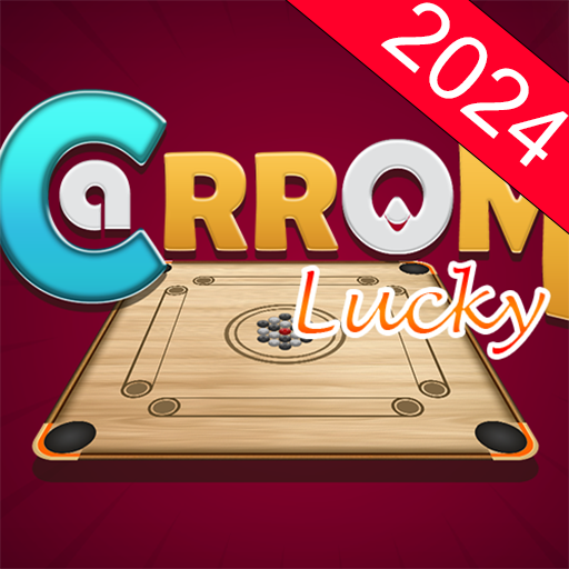 Carrom Lucky 2024