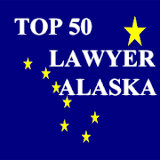 Top 50 Lawyers & Attorneys of Alaska