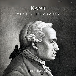 Icon image Kant: Vida y Filosofía