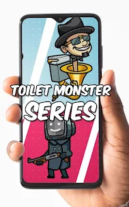Toilet Monster Series