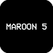 Maroon 5 - Androidアプリ
