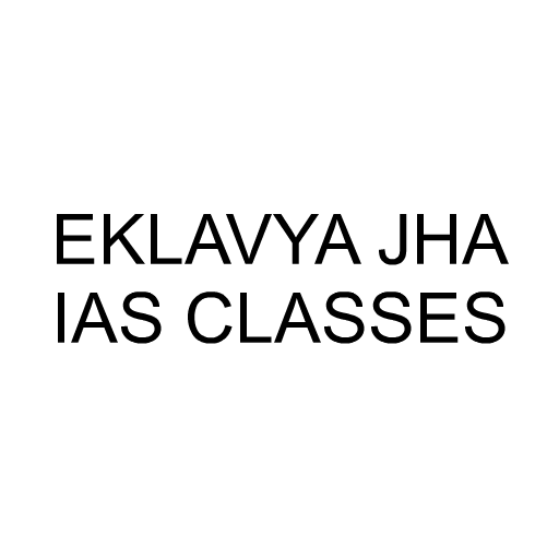 EKLAVYA JHA IAS CLASSES logo