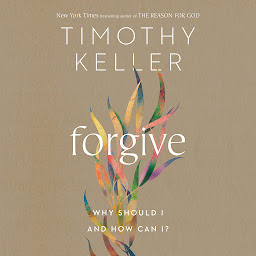 「Forgive: Why Should I and How Can I?」圖示圖片