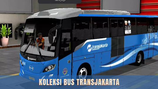 Koleksi Mod Busid Transjakarta